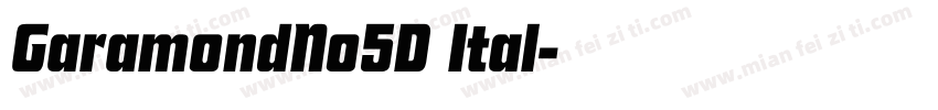 GaramondNo5D Ital字体转换